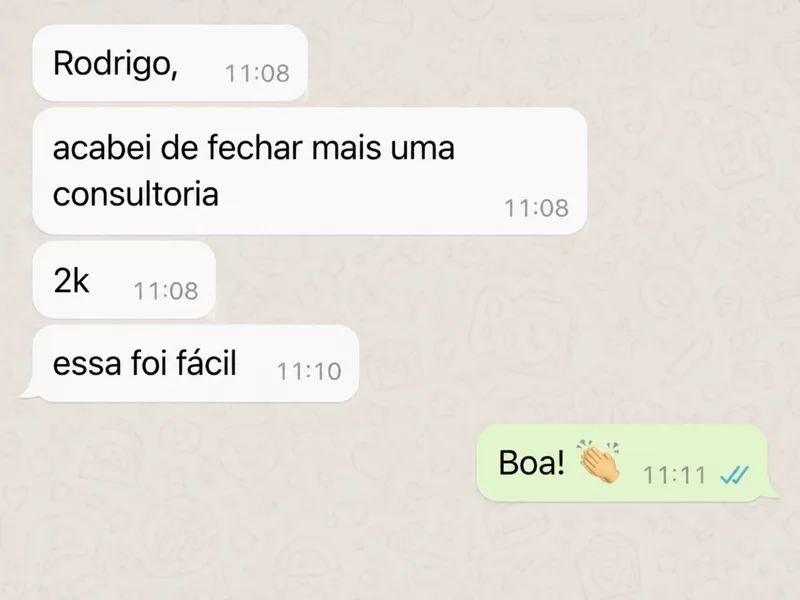 print de conversa - consultoria fechada com facilidade
