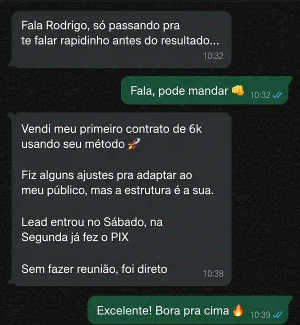 print de conversa - contrato de 6 mil fechado sem reunião